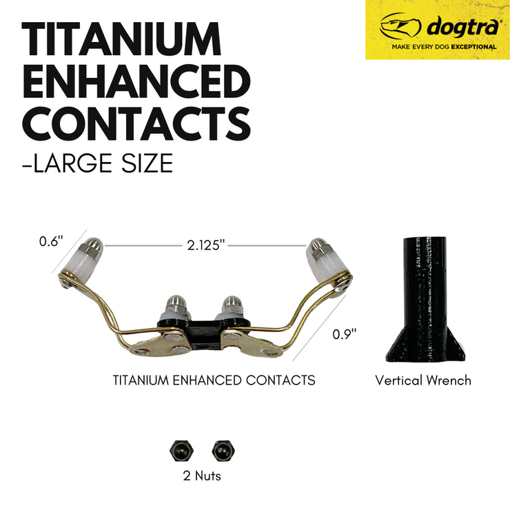 Dogtra Titanium Enhanced Contacts Large